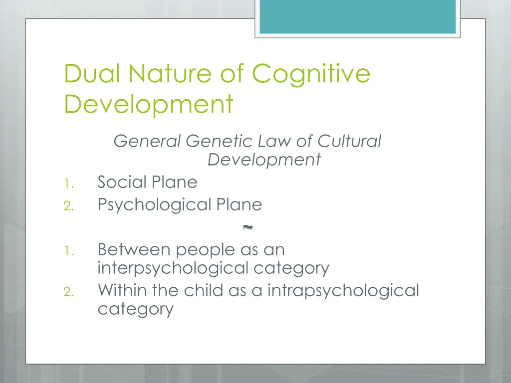 dual nature of cognitive development