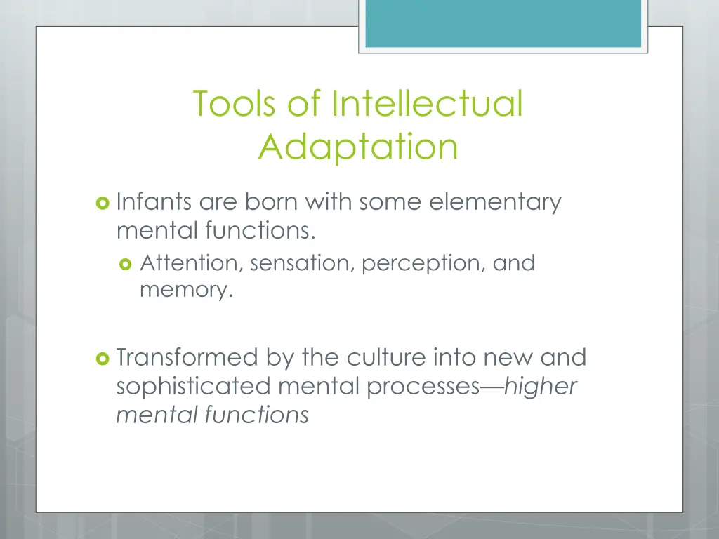 tools of intellectual adaptation