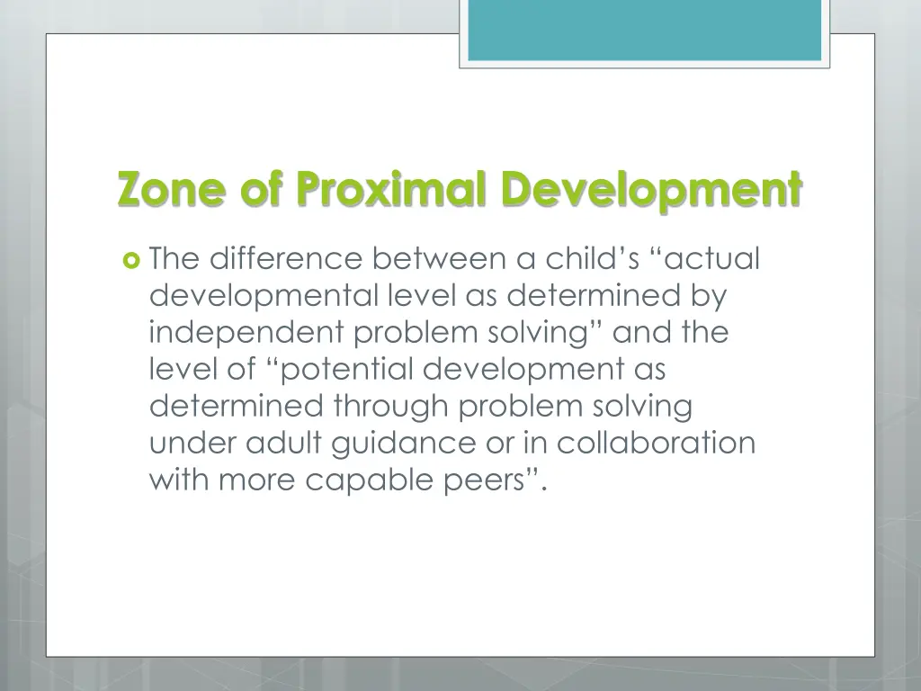 zone of proximal development