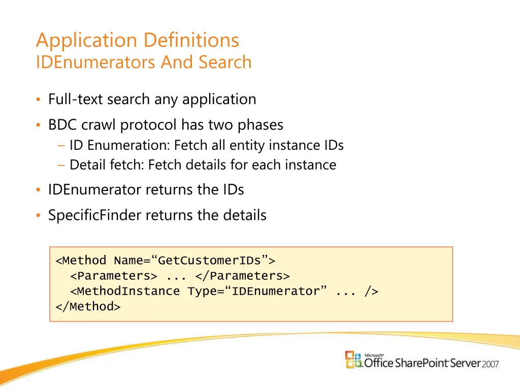 application definitions idenumerators and search