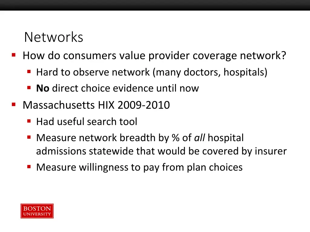 networks how do consumers value provider coverage