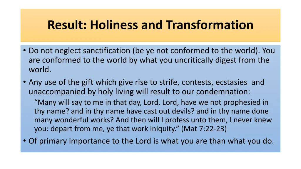 result holiness and transformation