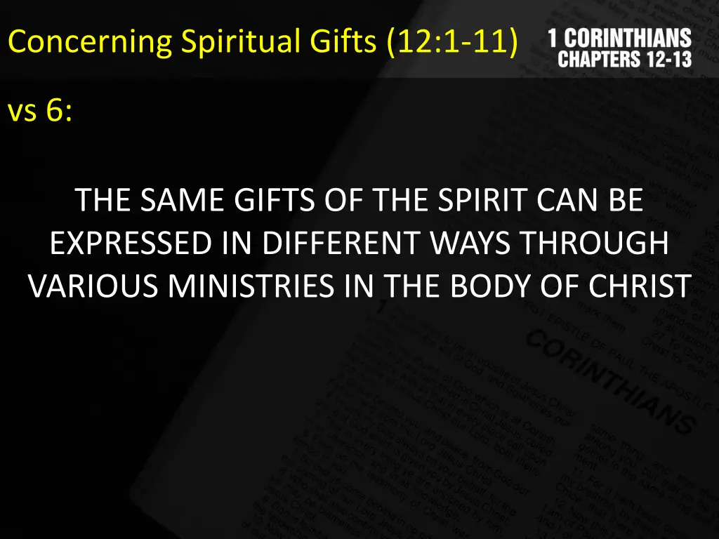 concerning spiritual gifts 12 1 11 6