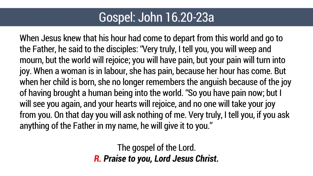 gospel john 16 20 23a