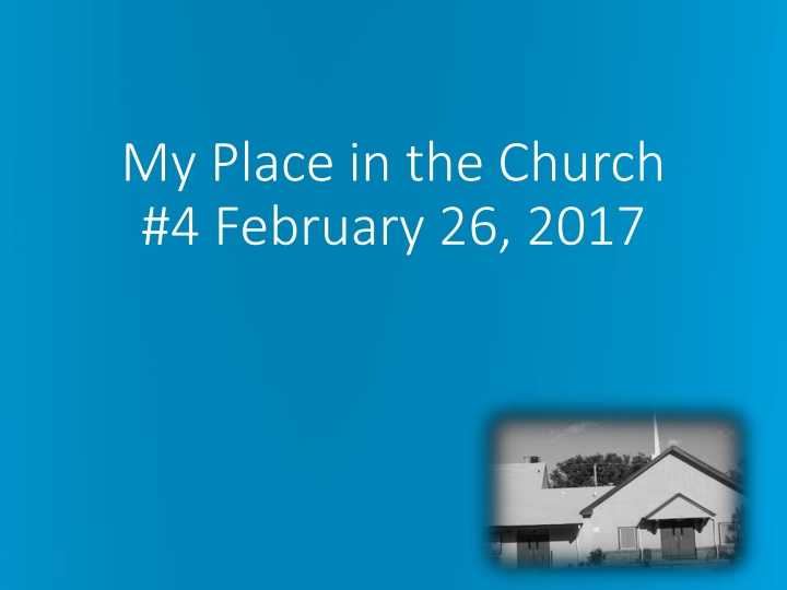 my place in the church 4 february 26 2017