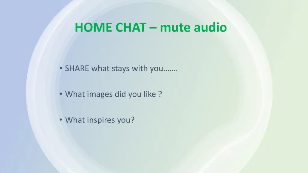 home chat mute audio