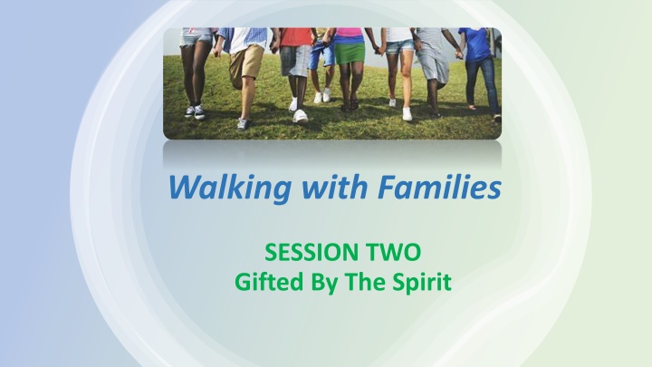 walking with families