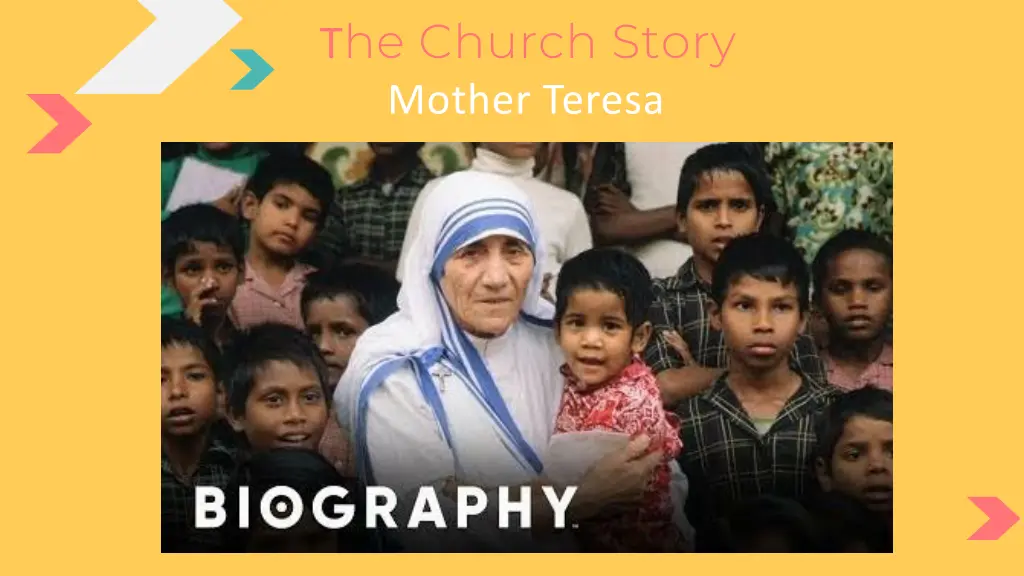 t he church story mother teresa