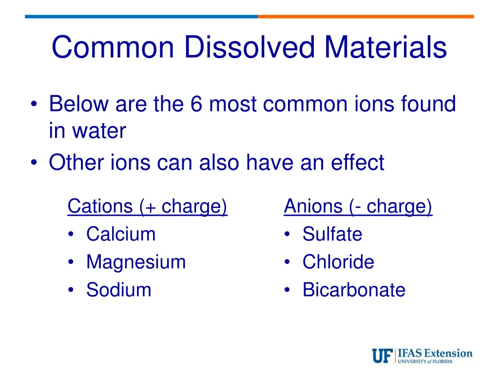 common dissolved materials