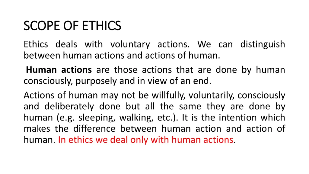 scope of ethics scope of ethics