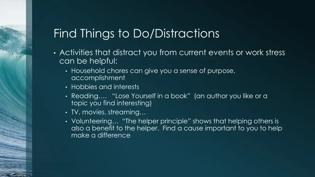 find things to do distractions