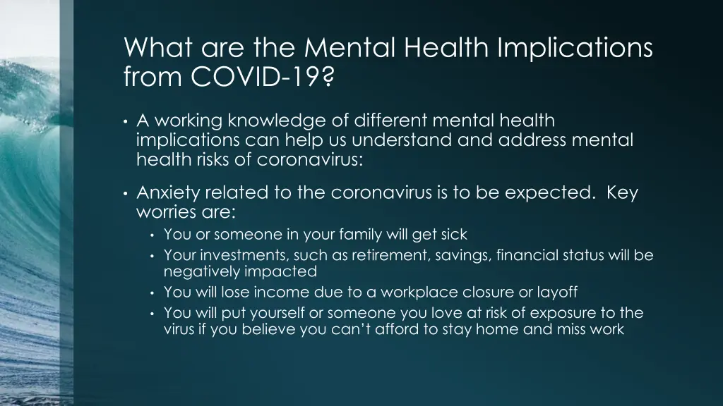 what are the mental health implications from