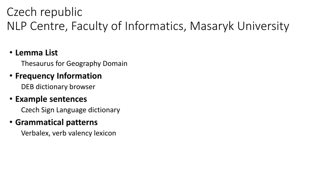 czech republic nlp centre faculty of informatics