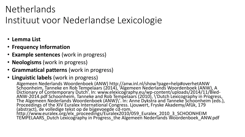 netherlands instituut voor nederlandse lexicologie