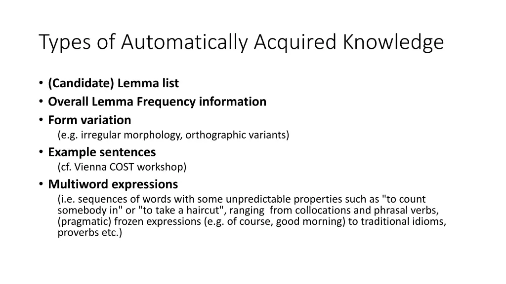 types of automatically acquired knowledge