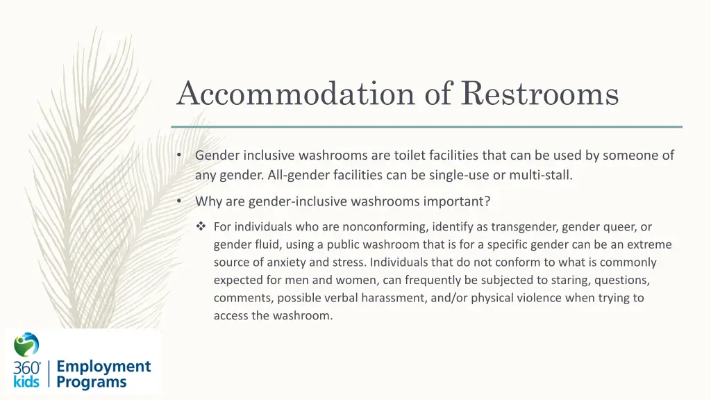 accommodation of restrooms