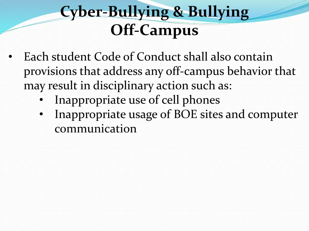 cyber bullying bullying off campus