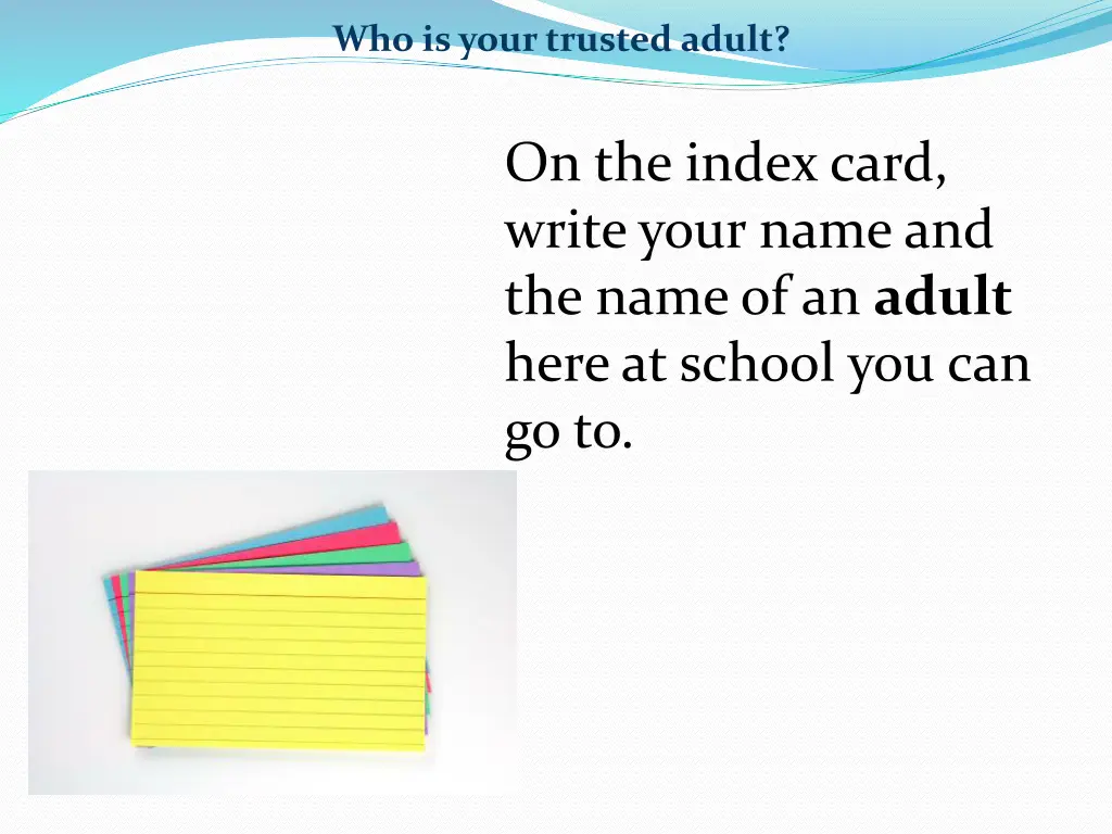 who is your trusted adult