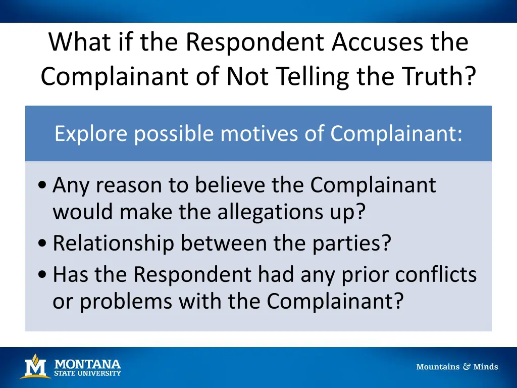 what if the respondent accuses the complainant