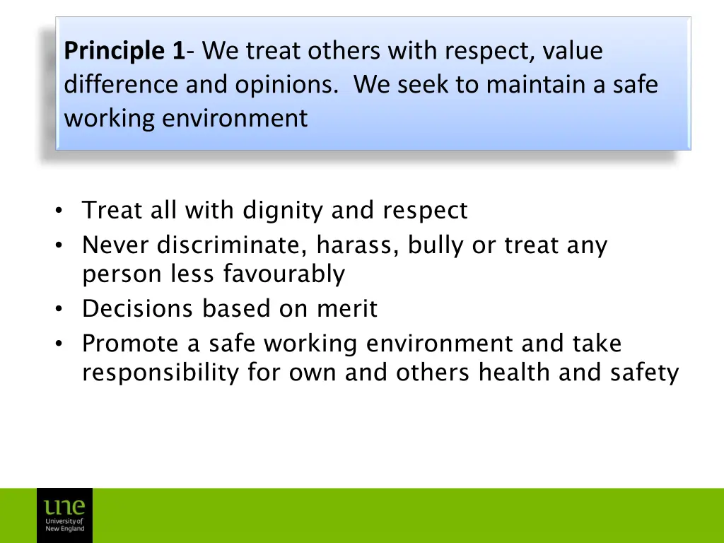 principle 1 we treat others with respect value