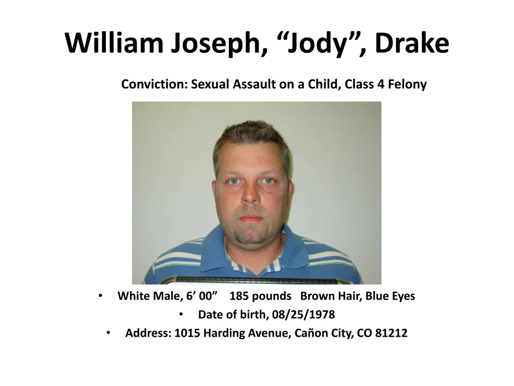 william joseph jody drake