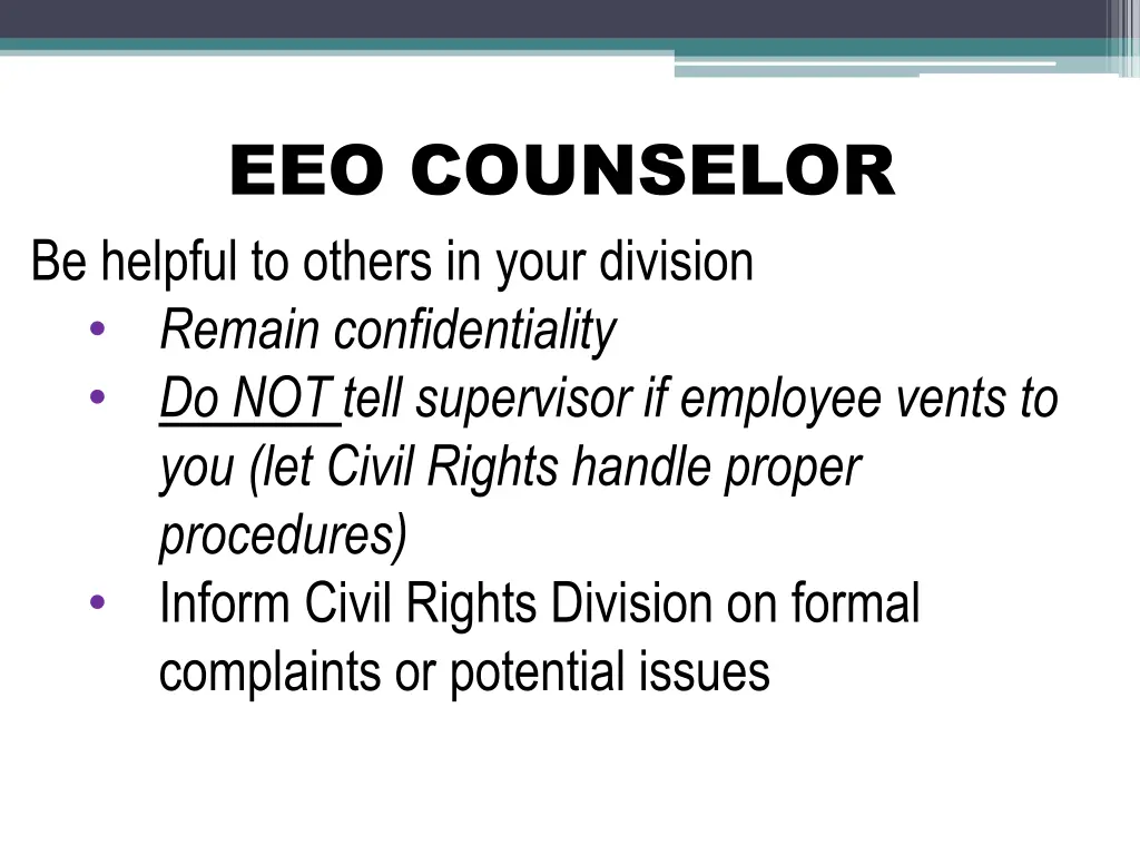 eeo counselor be helpful to others in your