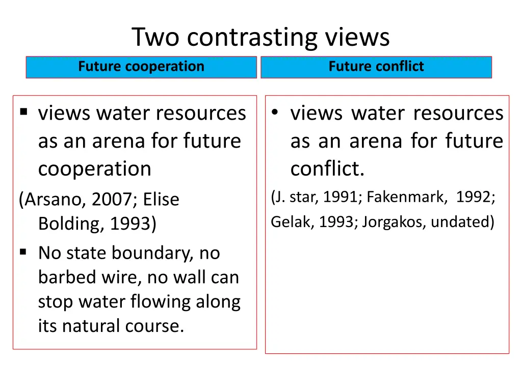 two contrasting views future cooperation