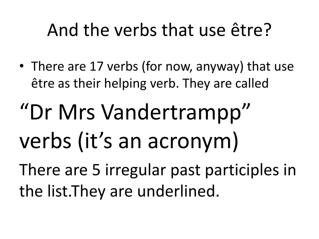 and the verbs that use tre