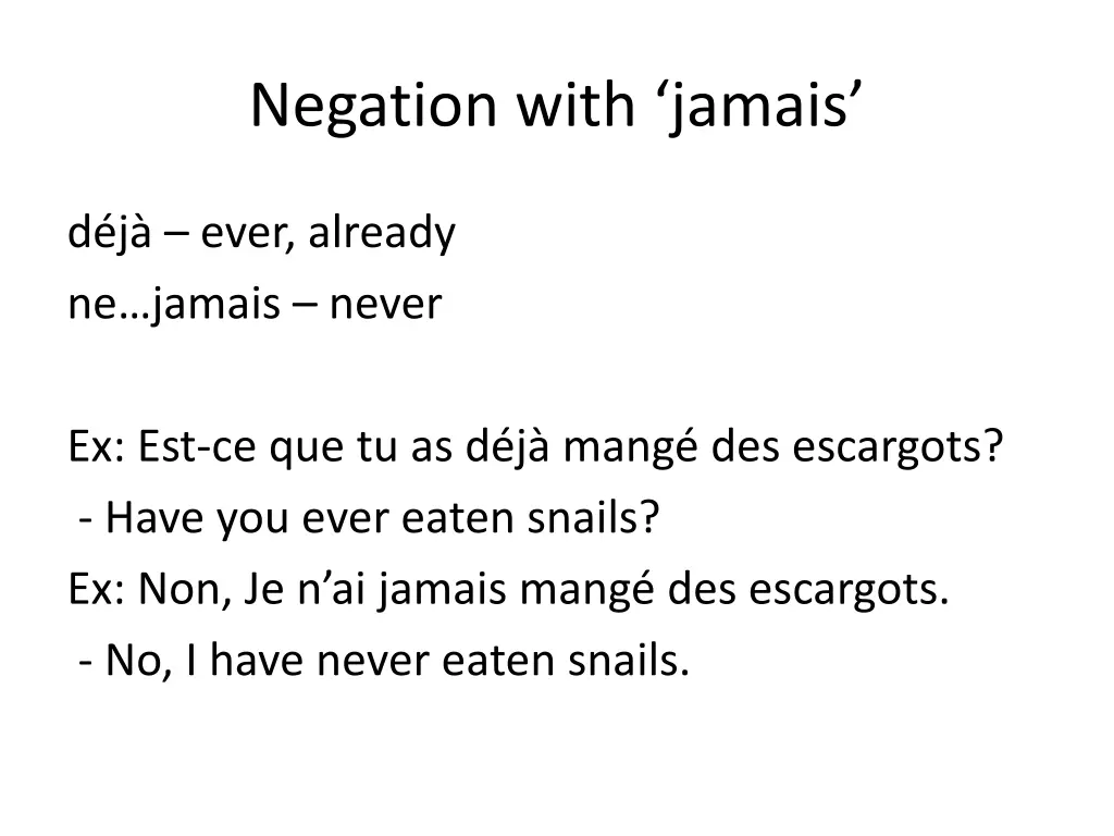 negation with jamais