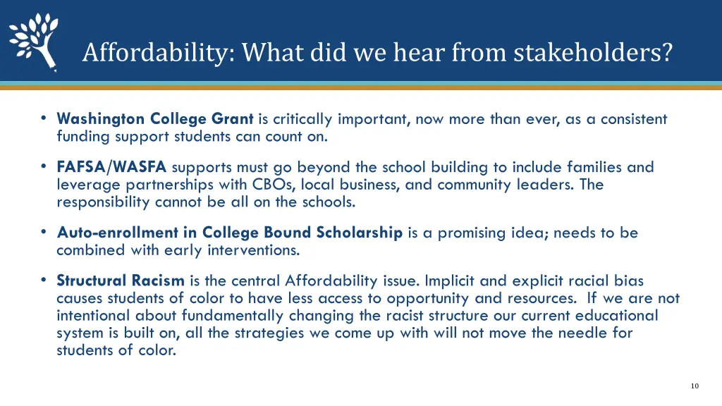 affordability what did we hear from stakeholders