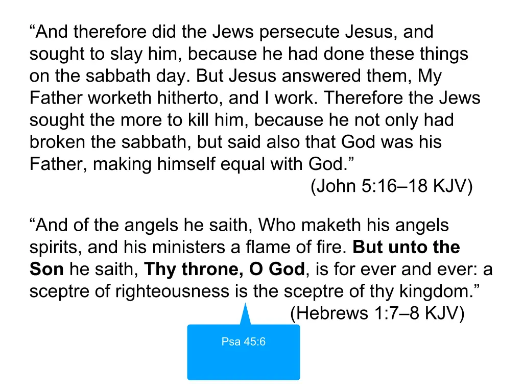 and therefore did the jews persecute jesus