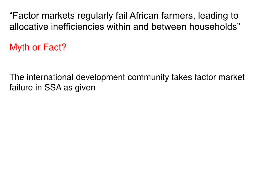 factor markets regularly fail african farmers 1