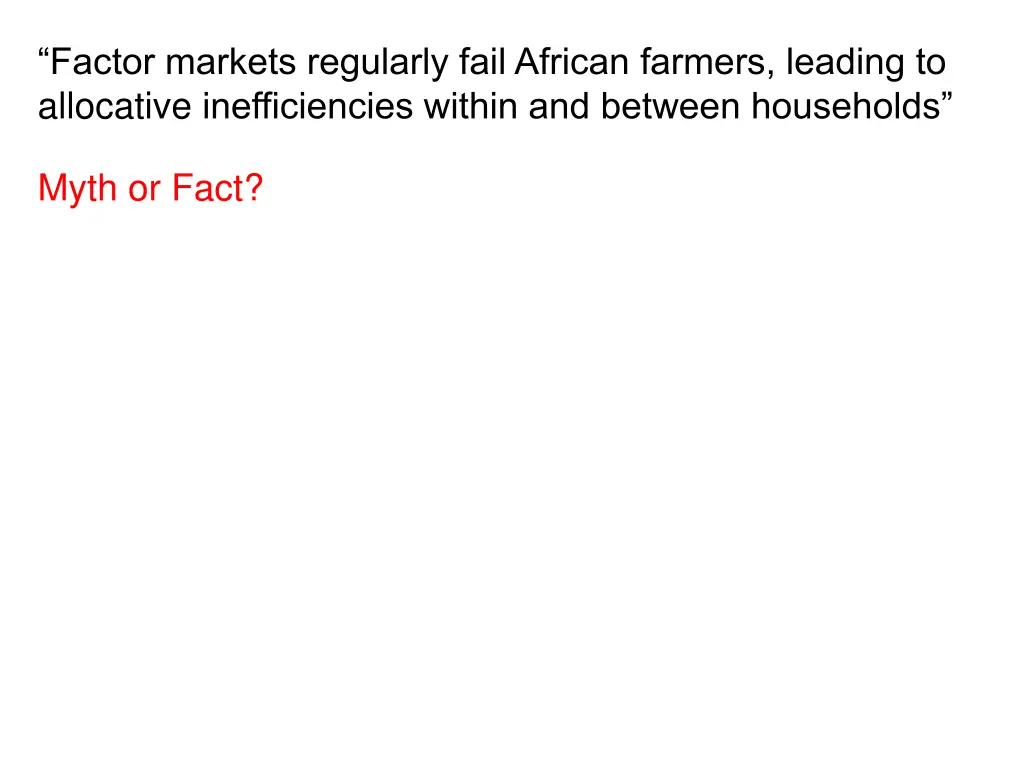 factor markets regularly fail african farmers