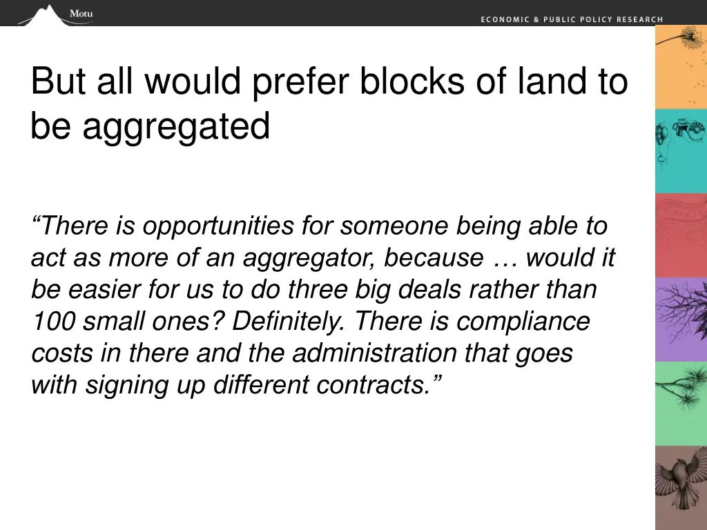 but all would prefer blocks of land