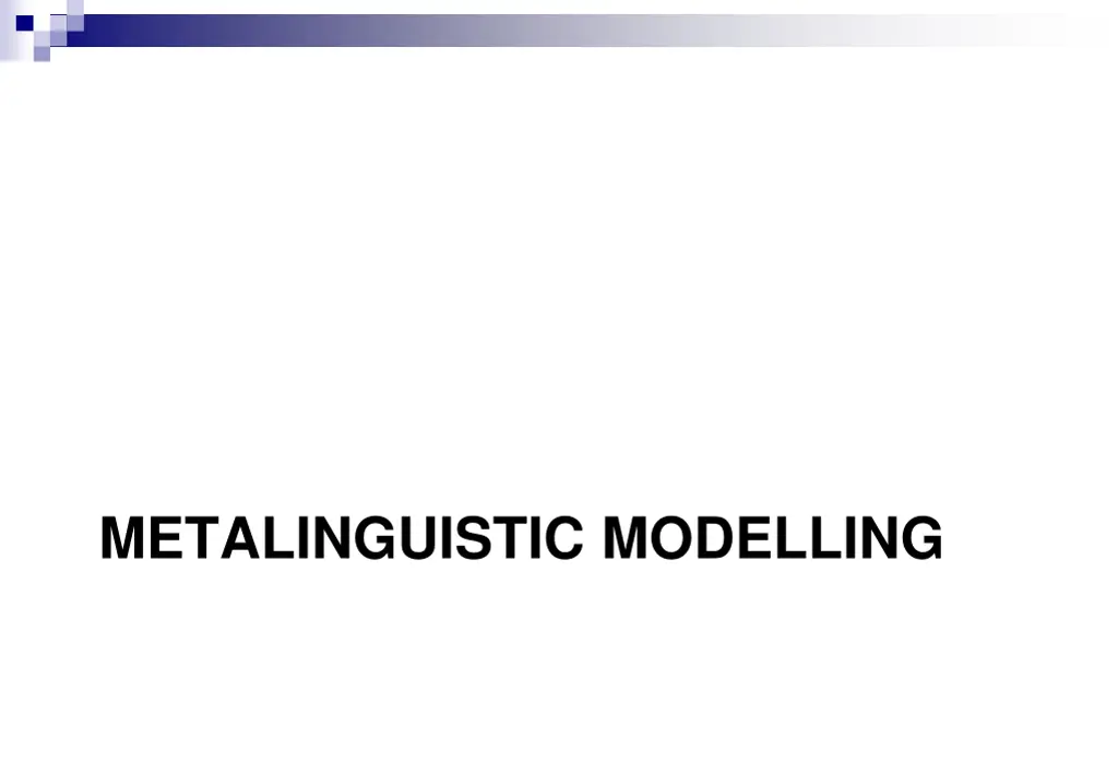 metalinguistic modelling