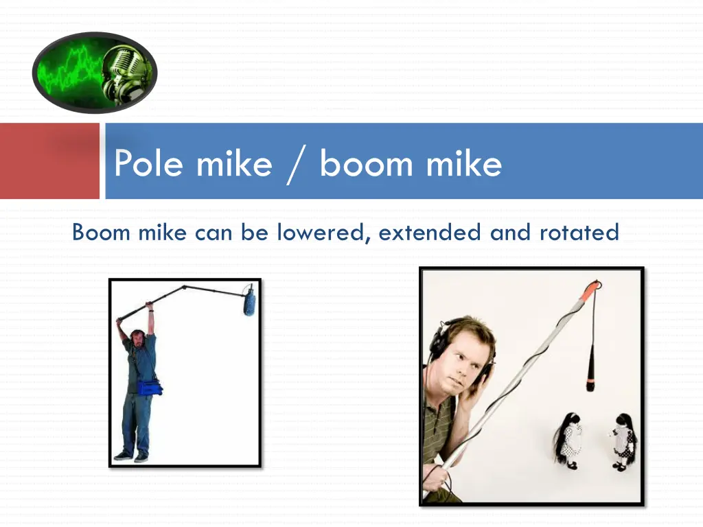 pole mike boom mike