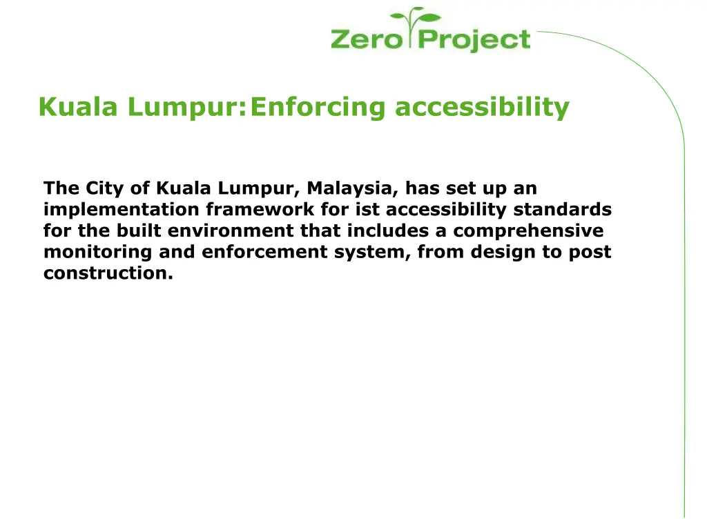 kuala lumpur enforcing accessibility