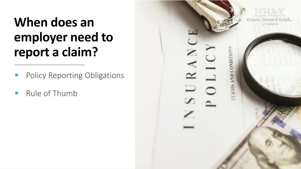 when does an employer need to report a claim