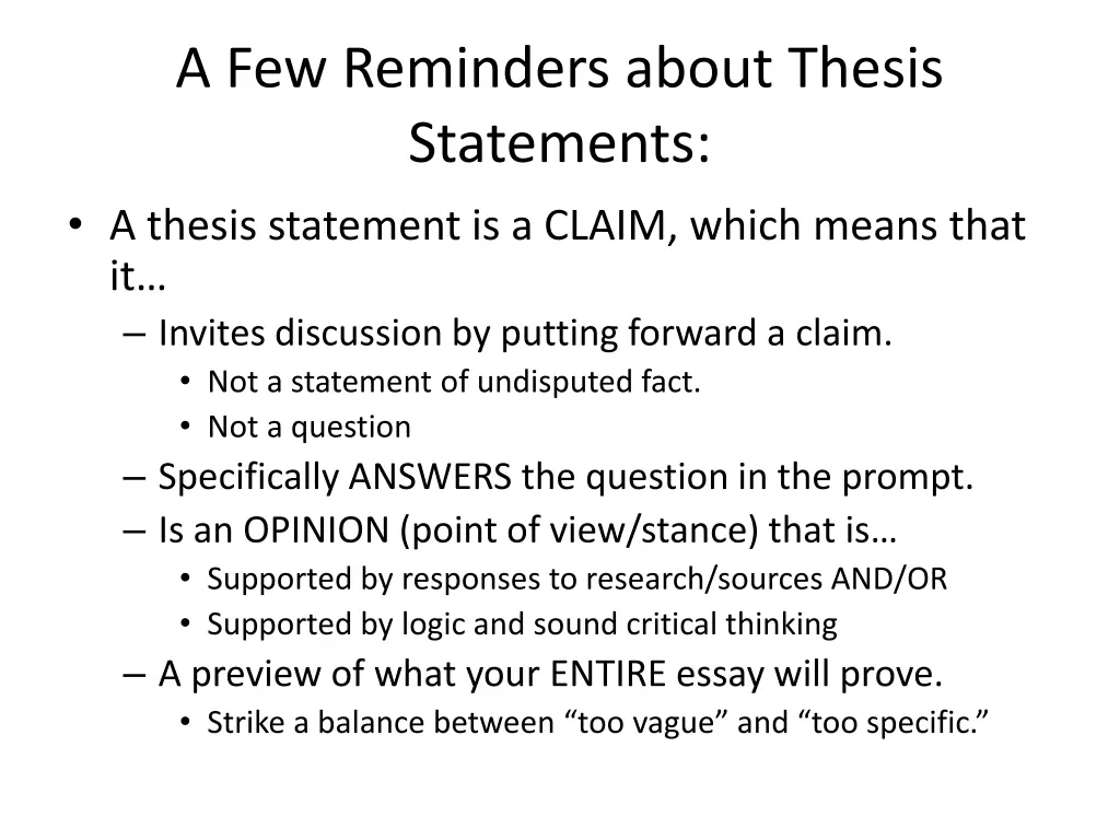 a few reminders about thesis statements a thesis