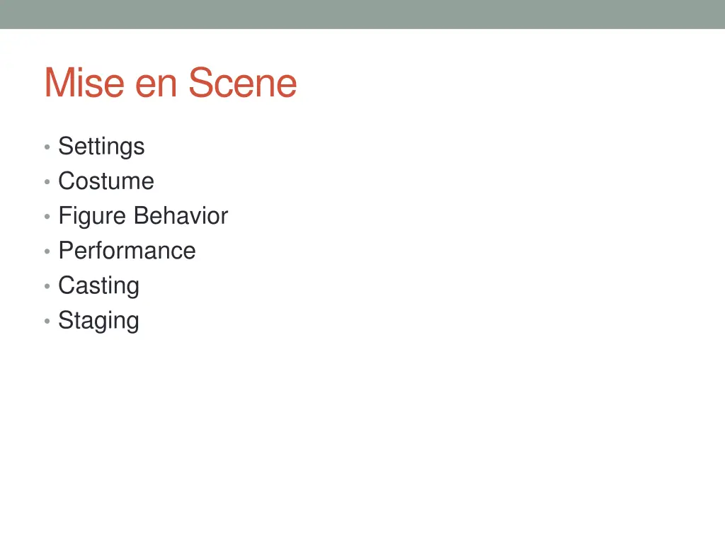 mise en scene