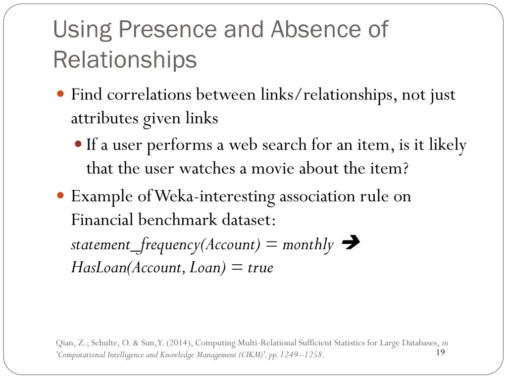 using presence and absence of relationships