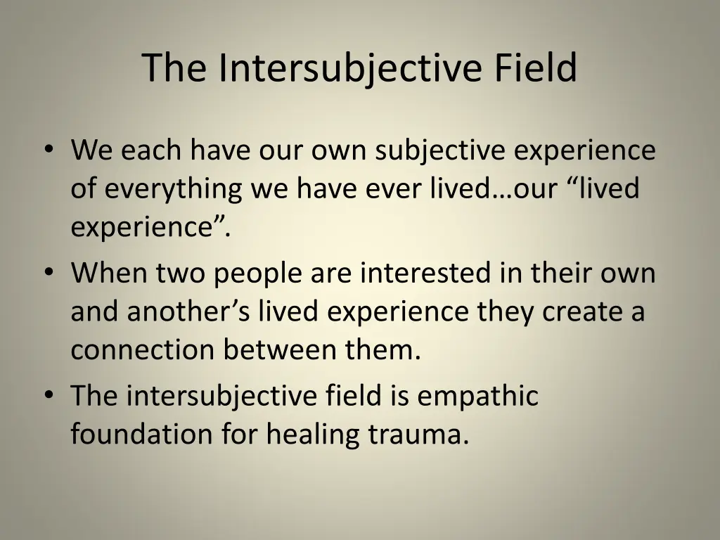 the intersubjective field