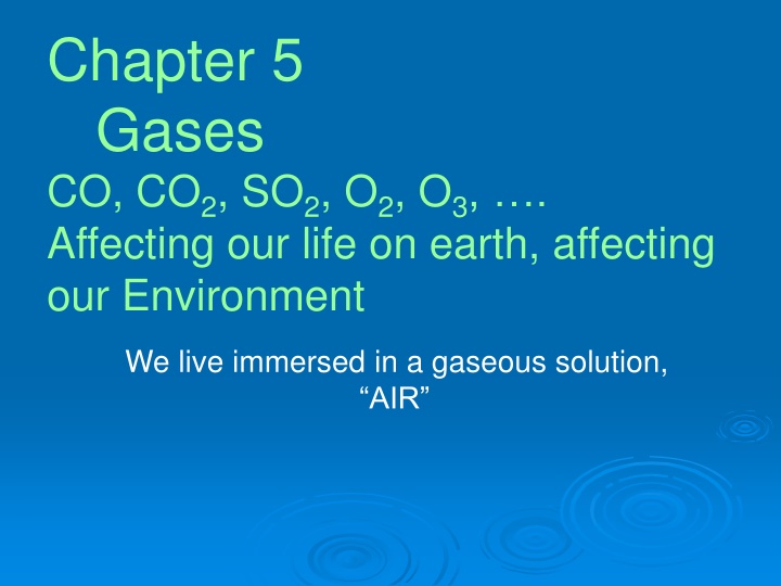 chapter 5 gases co co 2 so 2 o 2 o 3 affecting