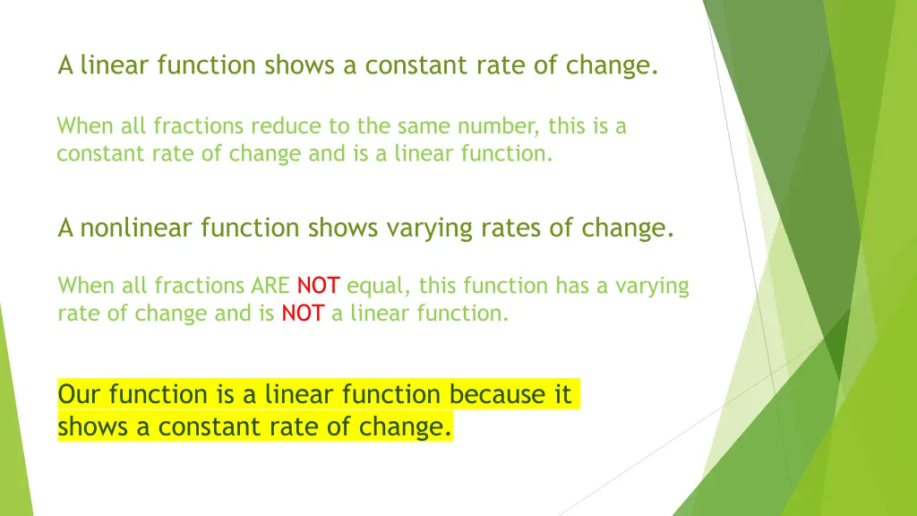 a linear function shows a constant rate of change