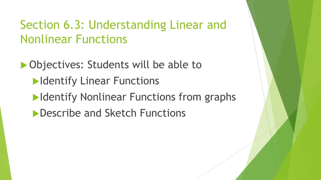 section 6 3 understanding linear and nonlinear 1