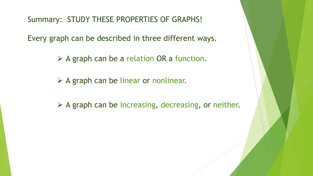 summary study these properties of graphs