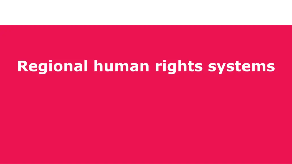 regional human rights systems