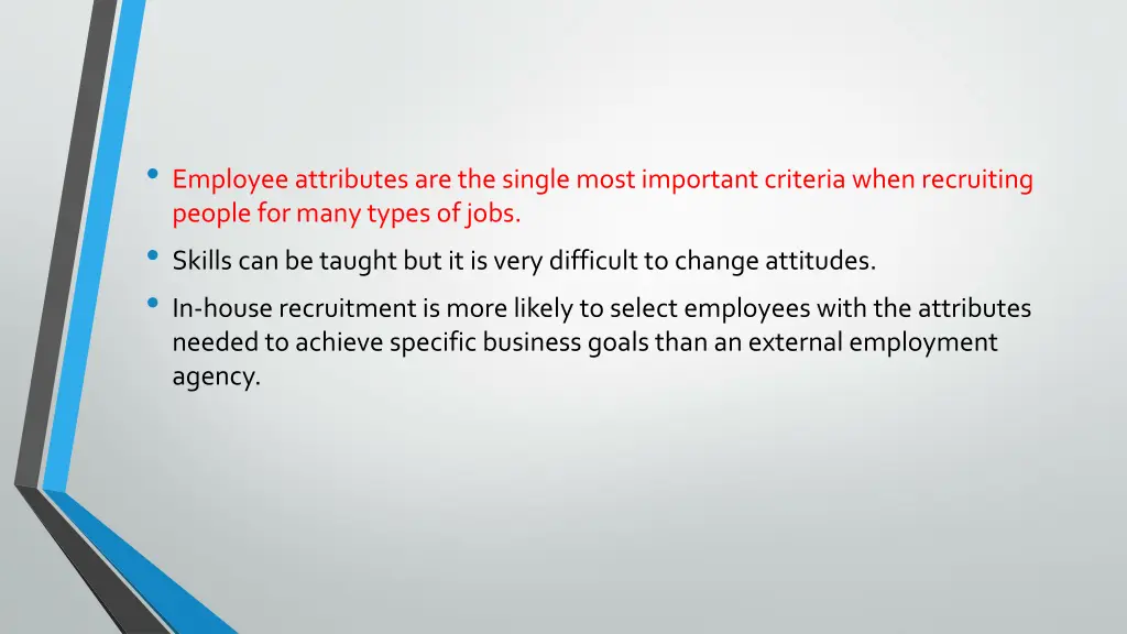 employee attributes are the single most important