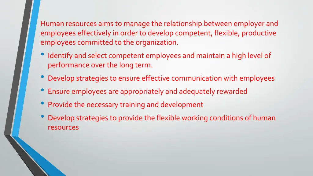 human resources aims to manage the relationship