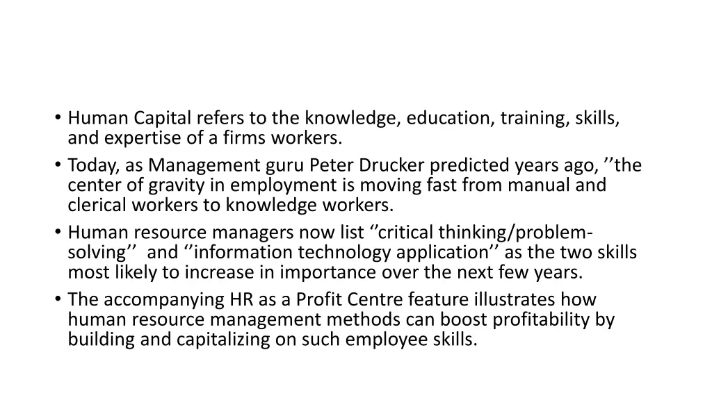 human capital refers to the knowledge education